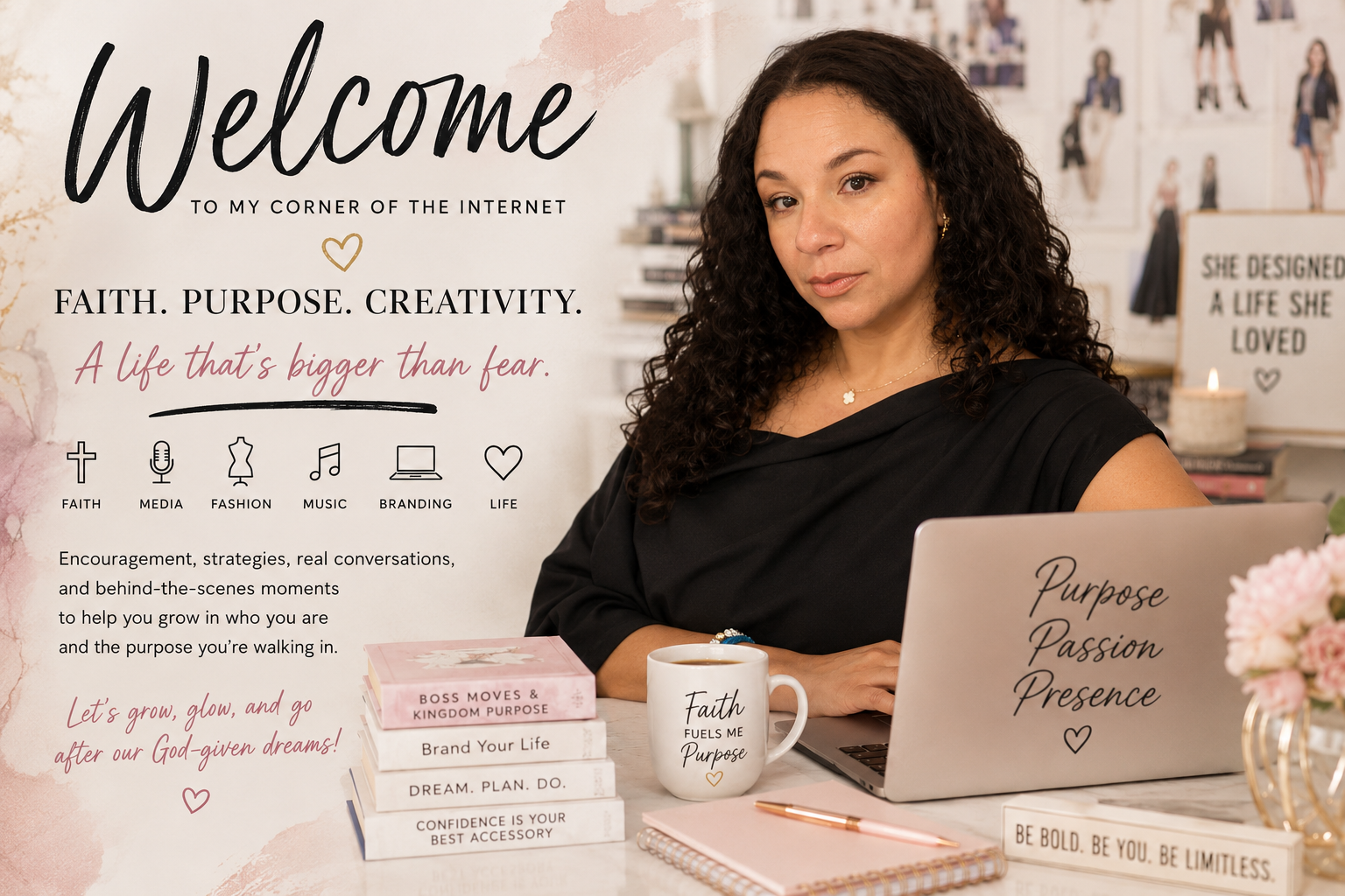 Welcome to My Corner of the Internet: Faith, Purpose, Creativity & a Life That’s Bigger Than Fear